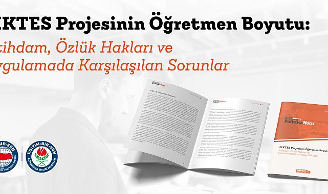 Eğitim-Bir-Sen: PIKTES öğretmenleri kadroya geçirilmeli