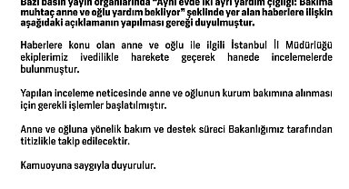 Haberlere konu olan anne ve oğlu ile ilgili İstanbul İl Müdürlüğü ekipleri harekete geçti