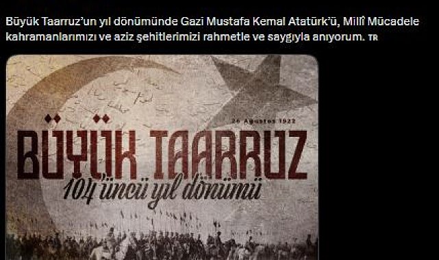 İletişim Başkanı Duran'dan Büyük Taarruz'un 104'üncü yıl dönümüne ilişkin paylaşım