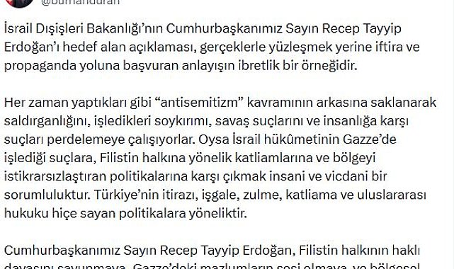 İletişim Başkanı Duran'dan, İsrail'in Cumhurbaşkanı Erdoğan'ı hedef alan açıklamasına tepki