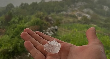 Osmaniye'de 32 derece sıcakta sağanak, dolu ve fırtına