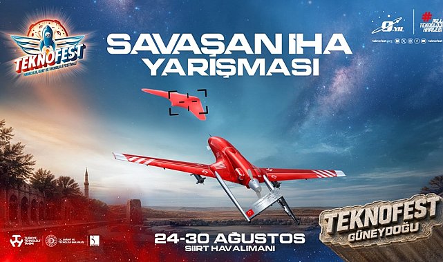 TEKNOFEST'te Savaşan İHA Yarışması'nın finali Siirt'te yapılacak