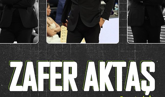 Yukatel Denizli Basket'te ilk imza Zafer Aktaş'a