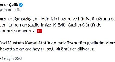 AK Parti'li Çelik'ten 'Gaziler Günü' mesajı