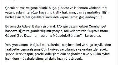 Bakan Gürlek: 'Dijital Ortam Güvenliği ve Dezenformasyonla Mücadele Büroları' kuruyoruz