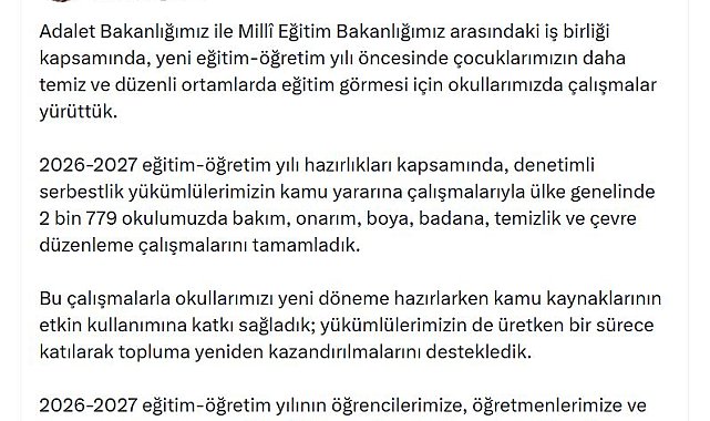 Bakan Gürlek: Denetimli serbestlik yükümlülerimizin çalışmalarıyla 2 bin 779 okulumuzda çalışmaları tamamladık