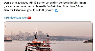 Bakan Uraloğlu'ndan 'Dünya Denizcilik Günü' paylaşımı