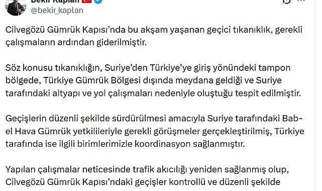 Cilvegözü Gümrük Kapısı'nda yaşanan geçici tıkanıklık giderildi