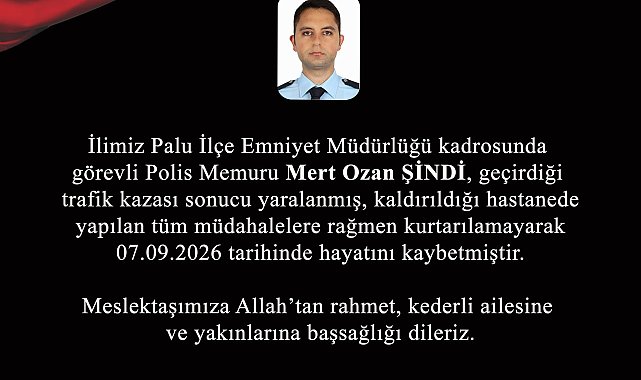 Elazığ'da trafik kazasında yaralanan polis memuru, yaşamını yitirdi
