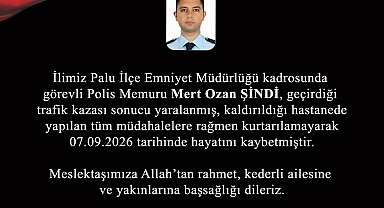 Elazığ'da trafik kazasında yaralanan polis memuru, yaşamını yitirdi