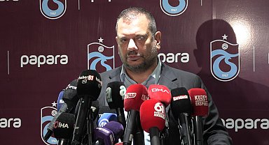 Ertuğrul Doğan: Trabzonspor maçlarında arkadaşların gözlerine bir şey oluyor Haber eklendi