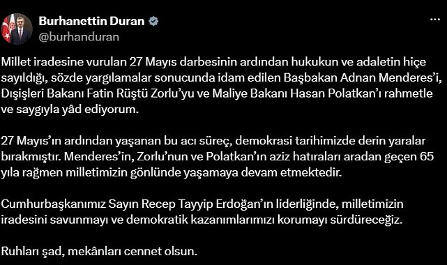İletişim Başkanı Duran: Menderes, Zorlu ve Polatkan'ı rahmetle yad ediyorum