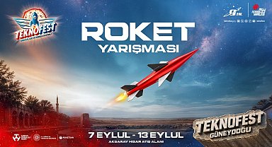 TEKNOFEST 2026 Roket Yarışması'nda final heyecanı