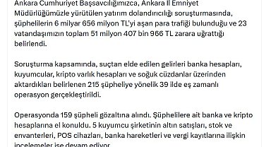 Ankara merkezli 39 ilde 'Nitelikli dolandırıcılık' operasyonu; 159 gözaltı