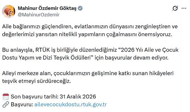 Bakan Göktaş'tan '2026 Yılı Aile ve Çocuk Dostu Yapım ve Dizi Teşvik Ödülleri'ne ilişkin paylaşım