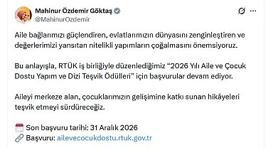 Bakan Göktaş'tan '2026 Yılı Aile ve Çocuk Dostu Yapım ve Dizi Teşvik Ödülleri'ne ilişkin paylaşım