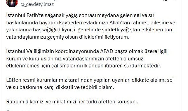 Cumhurbaşkanı Yardımcısı Yılmaz: Sel ve su baskınına karşı uyarıları dikkate alalım