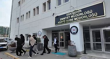 Eskişehir merkezli 5 ilde fuhuş operasyonu; 19 gözaltı