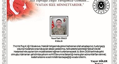 Hakkari'de hudut geçiş olayına müdahale ederken açılan ateşle yaralanan asker şehit oldu