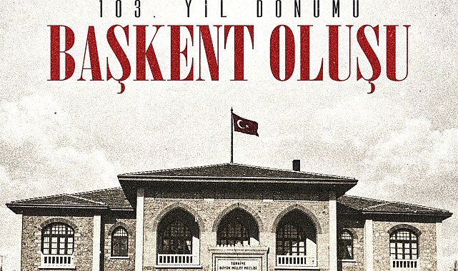 İletişim Başkanı Duran, Ankara'nın başkent oluşunun 103'üncü yıl dönümünü kutladı