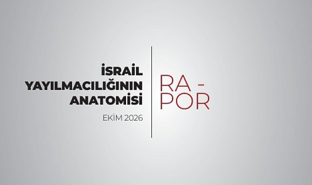 MİA'dan 'İsrail Yayılmacılığının Anatomisi' raporu