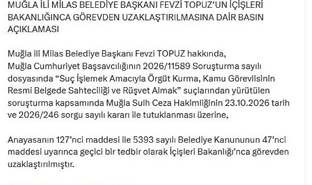 Milas Belediye Başkanı Topuz, görevden uzaklaştırıldı