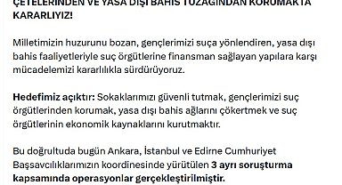 Yasa dışı bahis ve yeni nesil suç örgütü soruşturmalarında 150 gözaltı