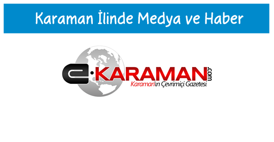 Karaman İlinde Medya ve Haber