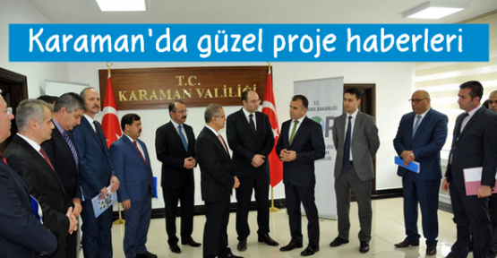 Karaman'da güzel proje haberleri