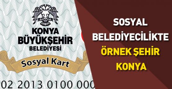 Konya, Sosyal Belediyecilikte Örnek Şehir