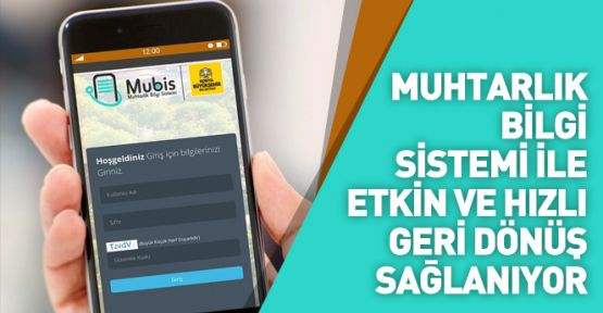 Muhtarlık Bilgi Sistemi Mubis ile Konya'da işler daha kolay