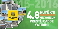 Konya Hüyük’e  Cadde Yatırımı