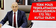 Ertuğrul Çalışkan, Türk Polis Teşkilatı'nın 102. yıldönümünü mesajı