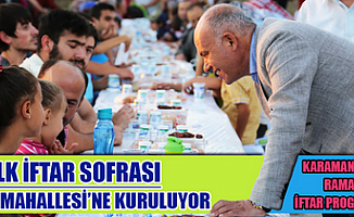 Karaman'da ilk iftar sofrası Atatürk Mahallesinde