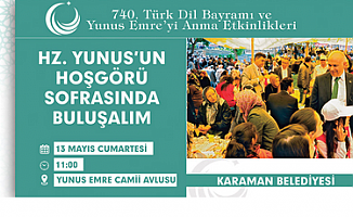 Karaman Hz. Yunus'un Hoşgörü Sofrası kuruluyor