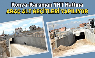 Konya'da 4 alt geçit yapılıyor