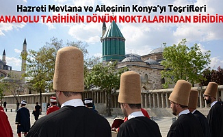 Konya'da Hazreti Mevlana ve Ailesi 789. Kez Karşılandı