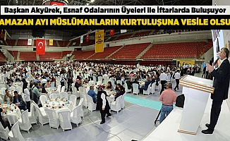 Konya’daki esnaf odalarıyla iftar buluşmaları devam ediyor