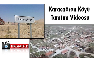 Karacaören Köyü Tanıtım Videosu