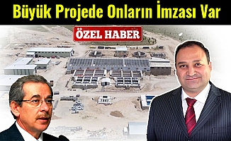 Büyük Projede Onların İmzası Var