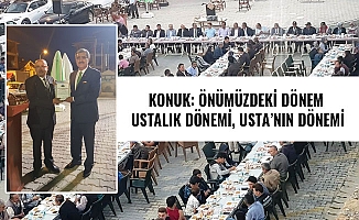 KONUK: ÖNÜMÜZDEKİ DÖNEM USTALIK DÖNEMİ, USTA’NIN DÖNEMİ