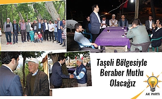 Taşeli Bölgesiyle Beraber Mutlu Olacağız