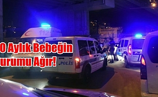 20 Aylık Bebeğin Durumu Ağır!