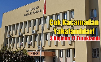 Çok Kaçamadan Yakalandılar!