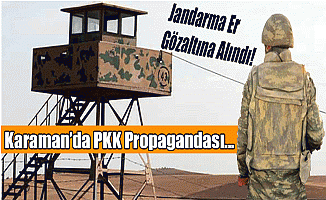 Karaman'da PKK Propagandası!