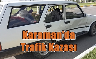 Karaman'da Trafik Kazası