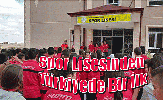 Spor Lisesinden Türkiyede Bir İlk