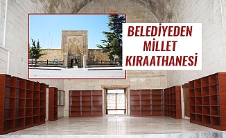 BELEDİYEDEN MİLLET KIRAATHANESİ