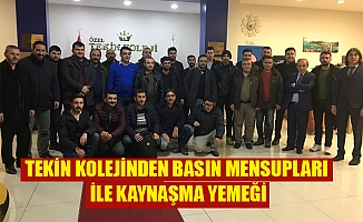 TEKİN KOLEJİNDEN BASIN MENSUPLARI İLE KAYNAŞMA YEMEĞİ