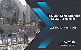 Tokyürek Camii Etrafında Çevre Düzenlemesi